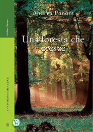 Una foresta che cresce